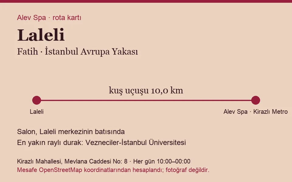 Laleli masaj salonu rota kartı: Alev Spa'ya kuş uçuşu 10,0 km, salon batısında